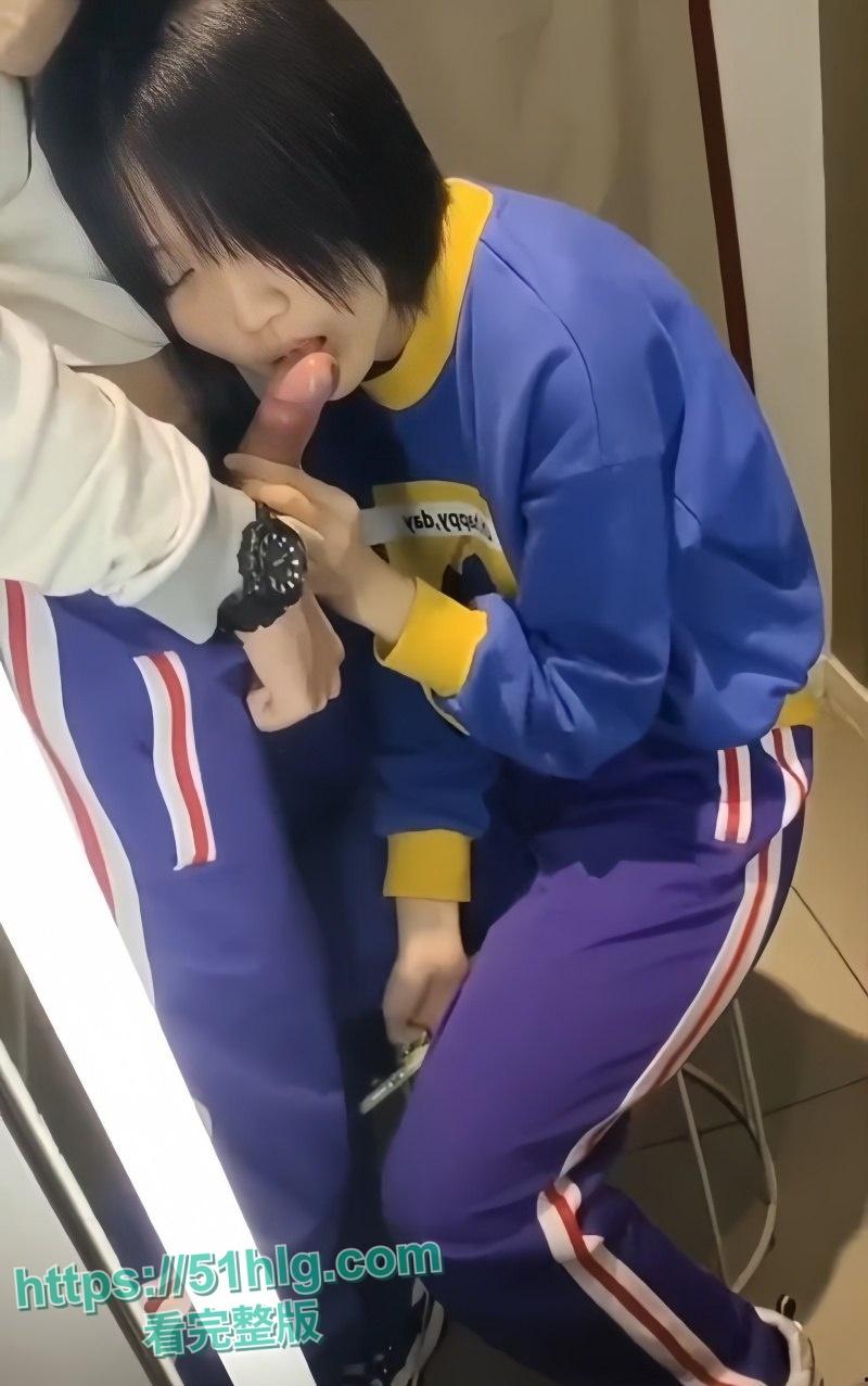 【深圳】校园情侣挑战疯狂性爱极限：稚嫩脸蛋，淫荡口活，反差感拉满的刺激冒险